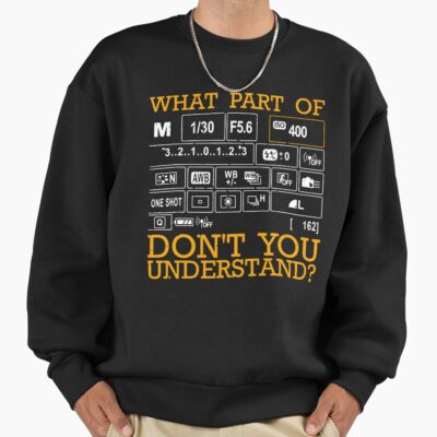 Photography Instructor Camera Life Sweatshirt