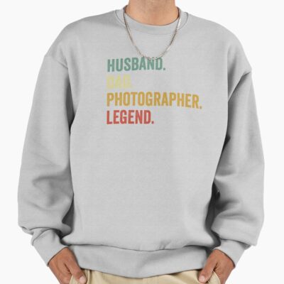 Husband Dad Photographer Legend Humor Sweatshirt