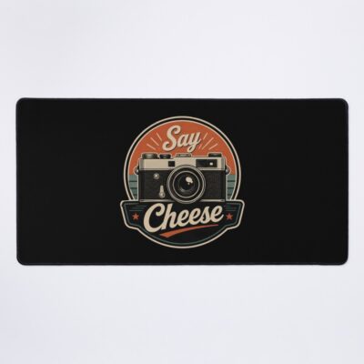 Say Cheese Photographer Daily Humor Mouse Pad